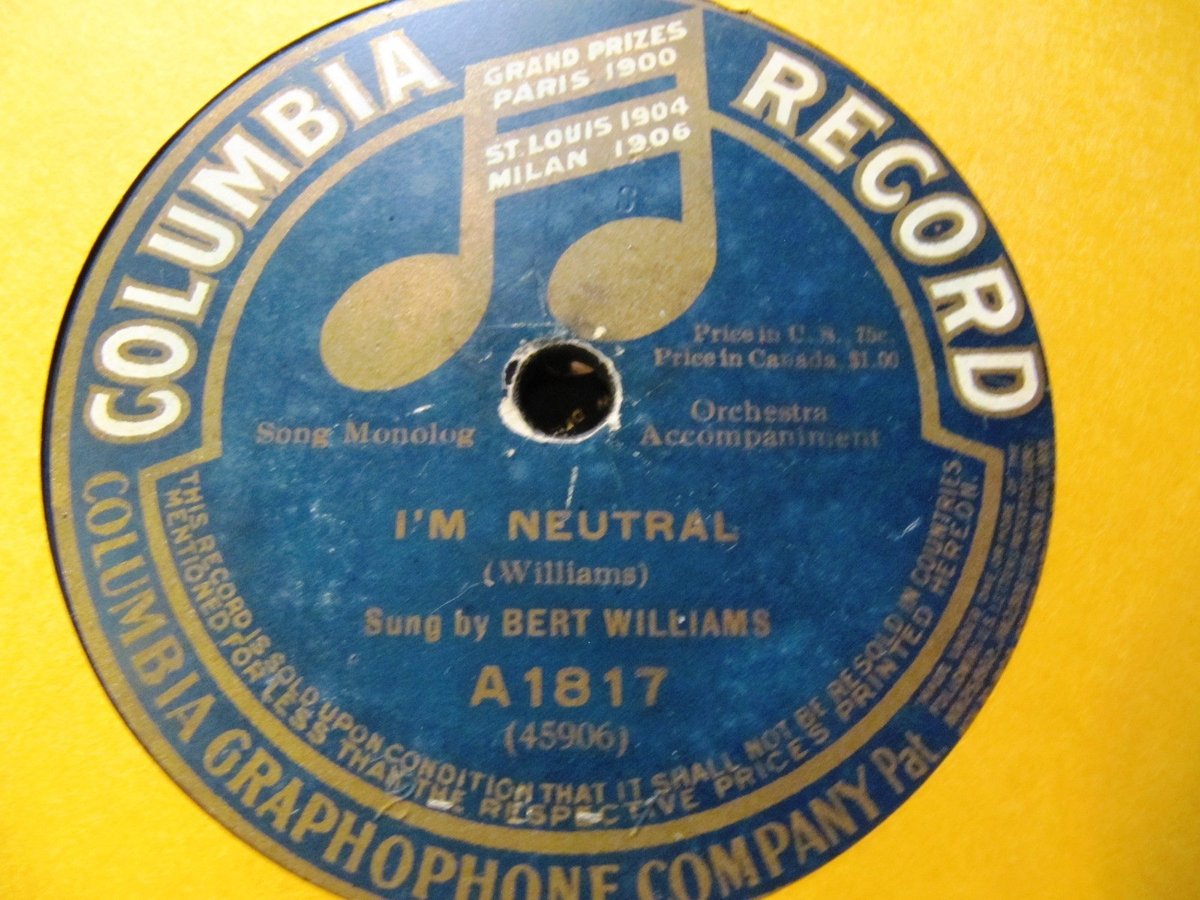 W WAR I 1915 BERT WILLIAMS Negro Vaudeville I'M NEUTRAL/ Indoor Sports COL A1817