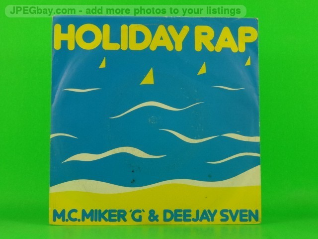 MC MIKER G & DEEJAY SVEN HOLIDAY RAP (1) (137) 7" DEBUT EDGE