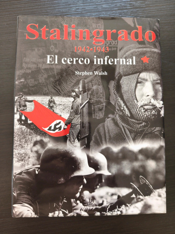 Stalingrado.  El cerco infernal