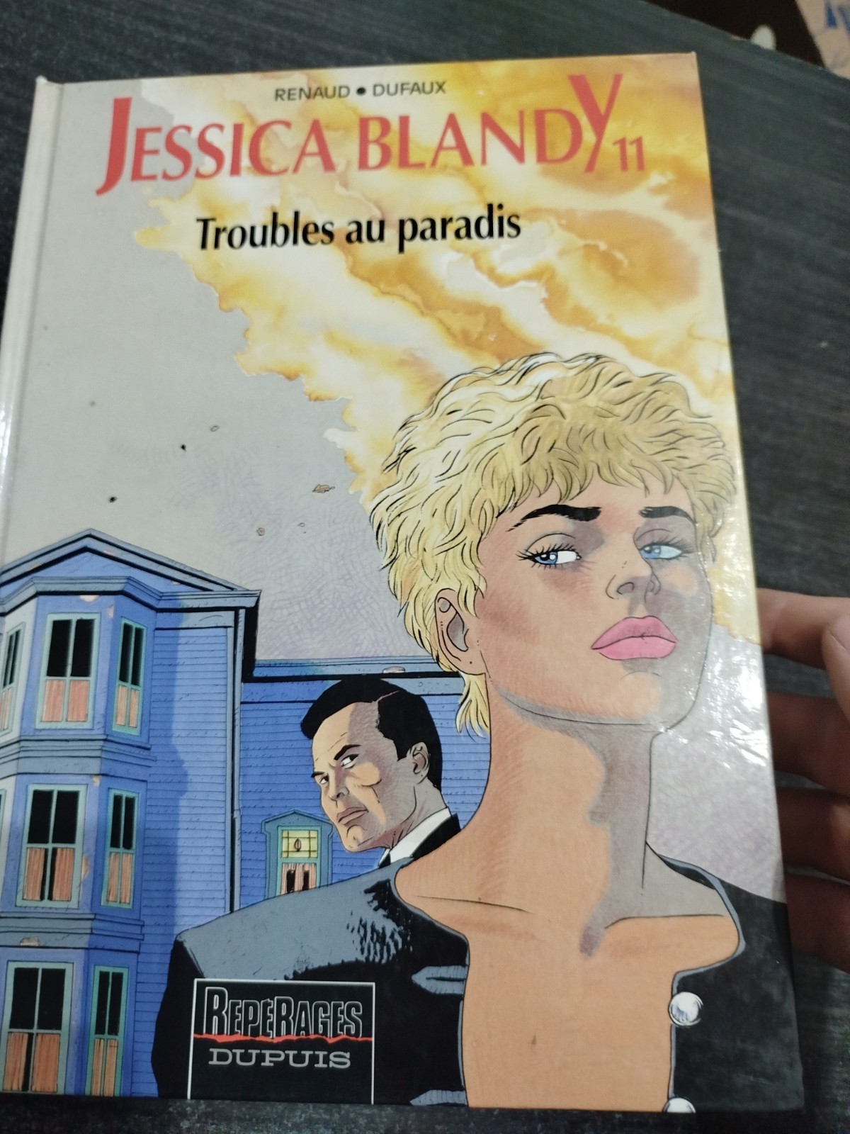 Dupuis Jessica Blandy n°11 Troubles au paradis Renaud Dufaux