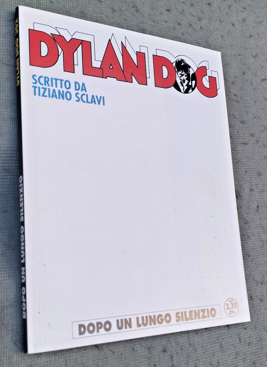 DYLAN DOG ORIGINALE # 362-DOPO UN LUNGO SILENZIO - NUOVO-IMBUSTATO-BONELLI
