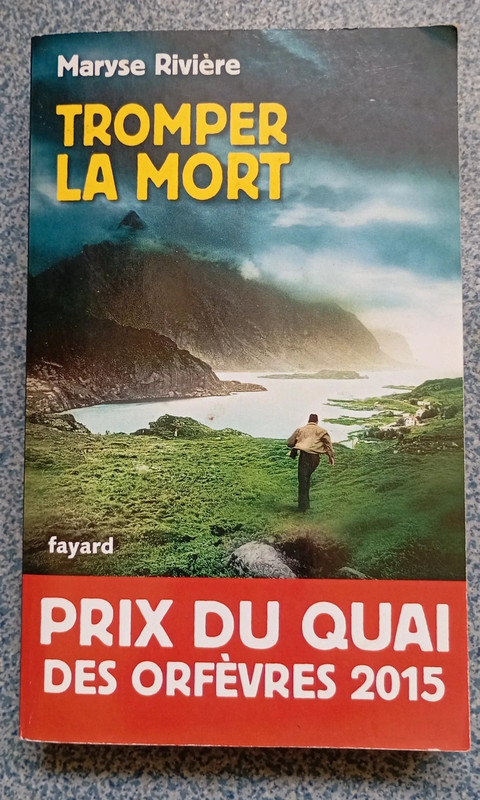 Livre tromper la mort de Maryse Rivière 
Très bon état