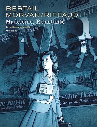 Madeleine, resistente - Tomo 1 - La Rose dégoupillée di Riffaud, libro Madeleine