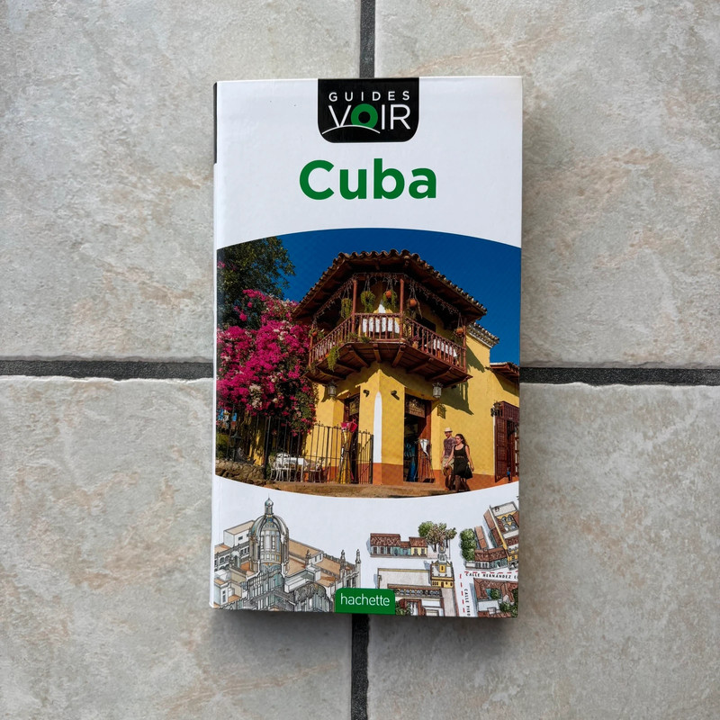 Guide de voyage Cuba « Hachette »