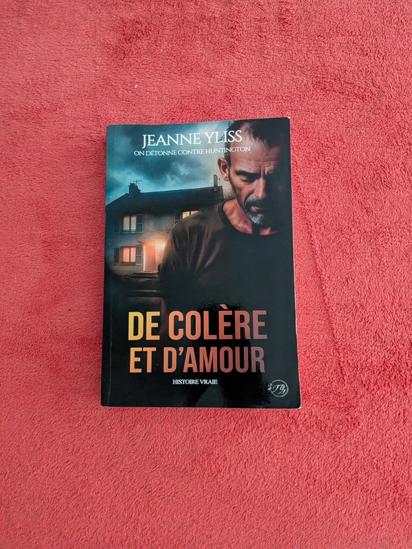 de colère et D'amour