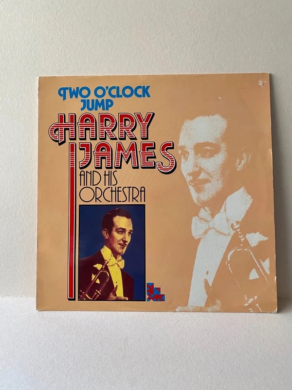 Harry James And His Orchestra - Two O'Clock Jump (LP)