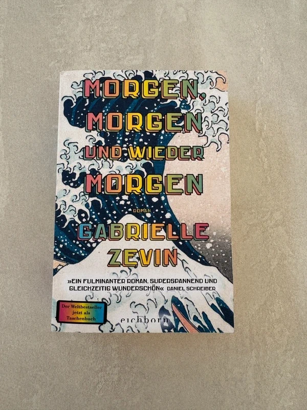 Morgen, Morgen und wieder Morgen - Gabrielle Zevin - Taschenbuch