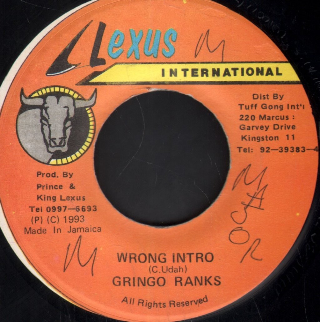 Gringo Ranks Wrong Intro 7" vinyl Jamaica Lexus International writing on A-side