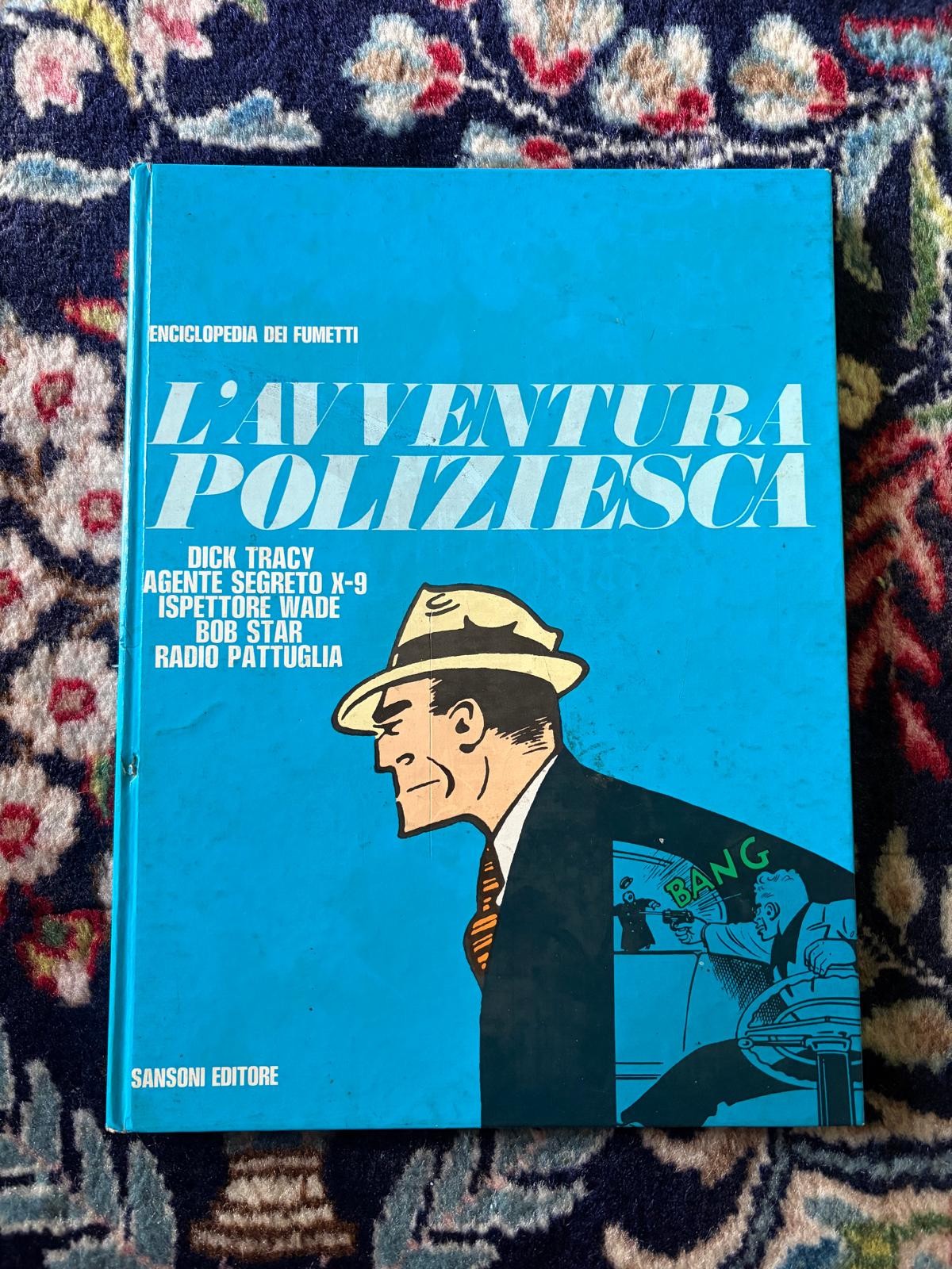 L'Avventura Poliziesca - Enciclopedia dei Fumetti - Sansoni Editore
