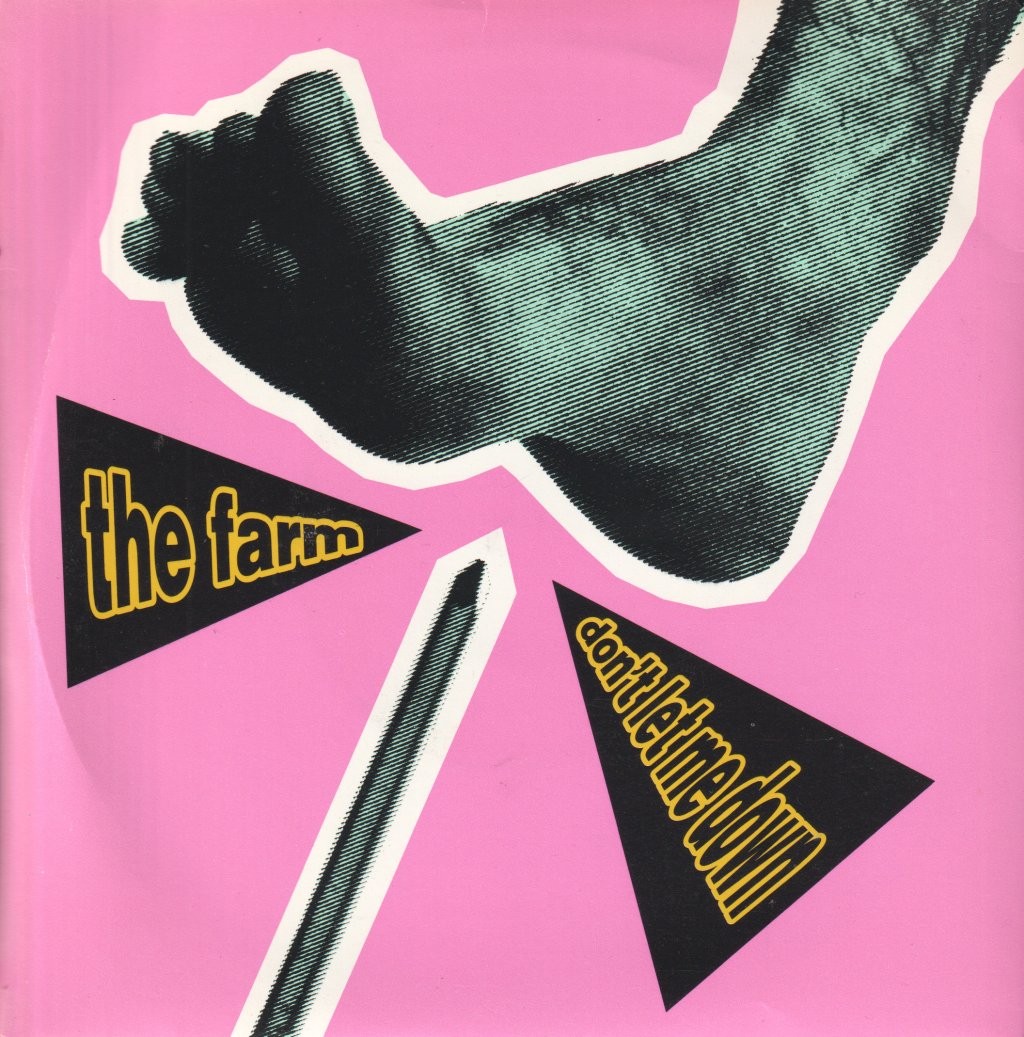 Farm Don't Let Me Down 7" vinyl UK Produce 1991 silver injection label design in