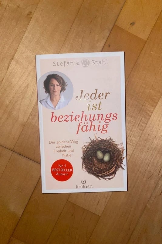 Jeder ist beziehungsfähig – Stefanie Stahl | Der goldene Weg zwischen Freiheit und Nähe