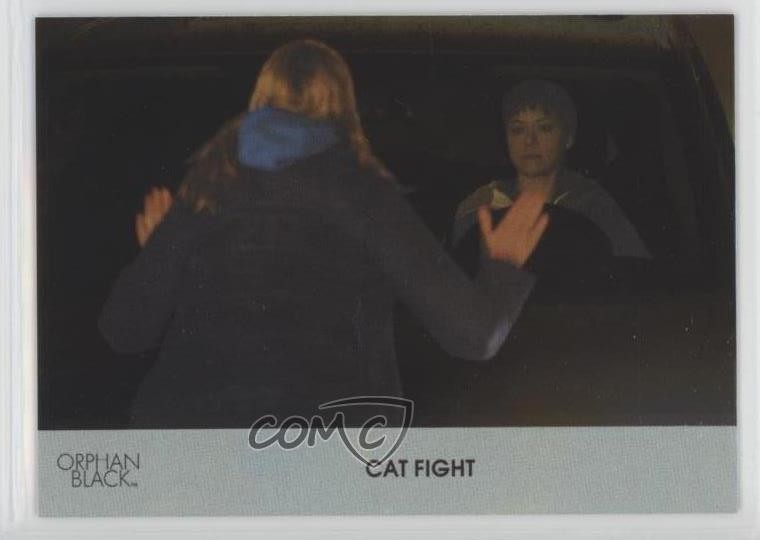 2016 Cryptozoic Orphan Black Stagione 1 Silver Foil Board Cat Fight #57 5d7