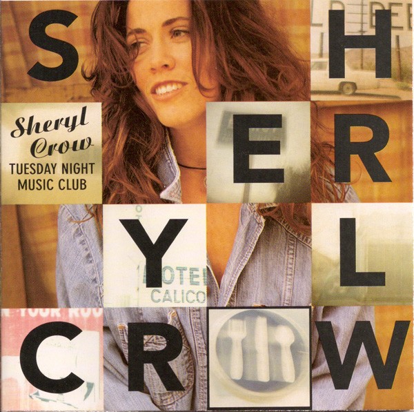 Sheryl Crow, Tuesday Night Music Club, (CD, Album, Club, RE, PMD), NM or M-, 441