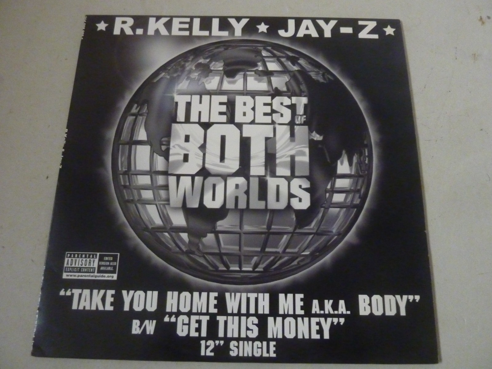 R KELLY JAY Z  THE BEST OF BOTH WORLDS - 12” SINGLE VINYL RECORD 2002