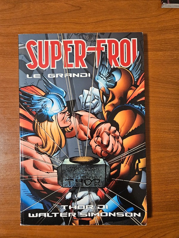 "Thor di Walter Simonson" SuperEroi - Le Grandi Saghe