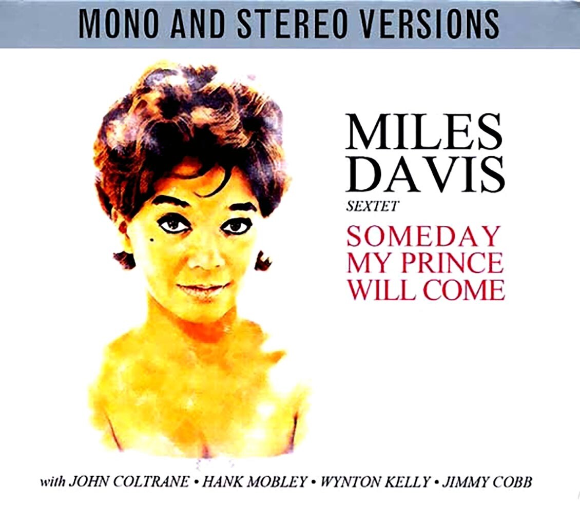 MILES DAVIS Someday My Prince Will Come: Mono And Stereo CD  *Sealed*  Coltrane