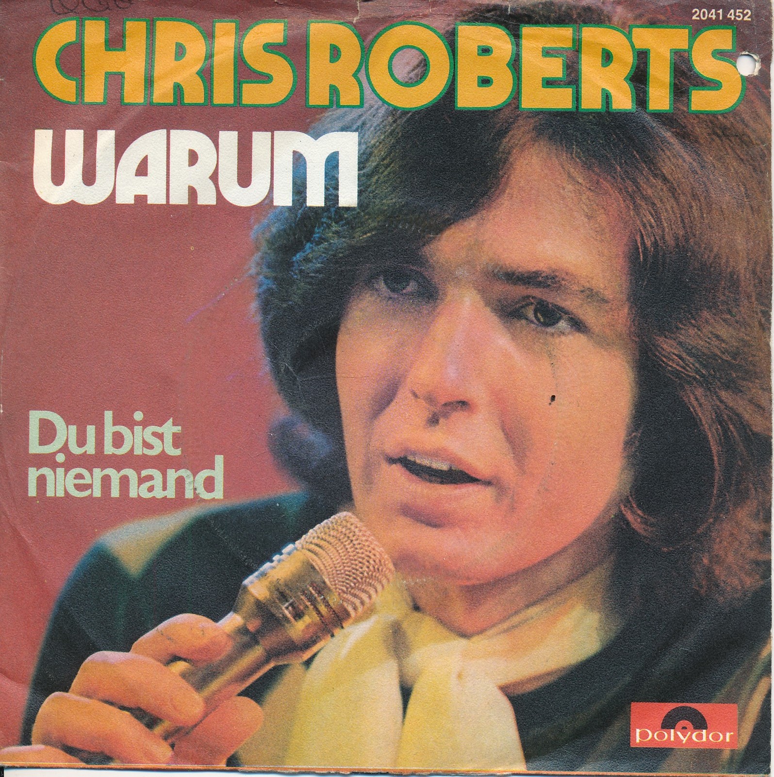 Warum - Chris Roberts - Single 7" Vinyl 251/01