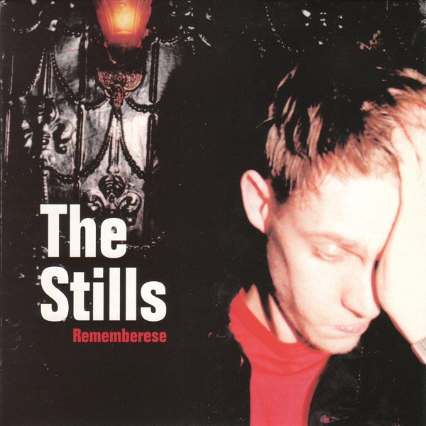 The Stills - Rememberese (7", EP) (Very Good Plus (VG+)) - 2791614622