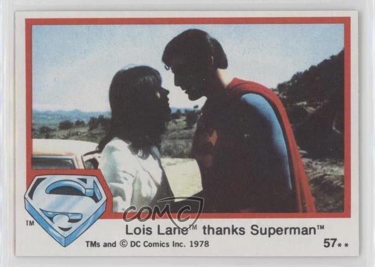 1978 Topps Superman The Movie Lois Lane thanks Superman #57 jg3