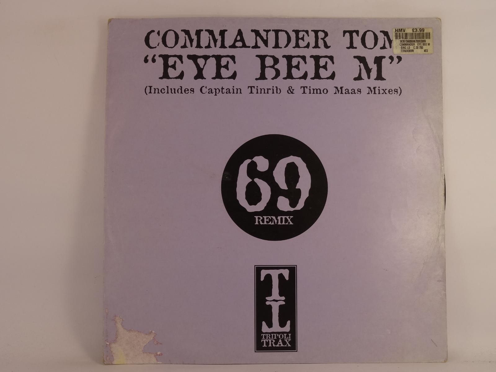 COMMANDER TOM EYE BEE M (307) 2 Track 12" Single including Picture Sleeve PURE G
