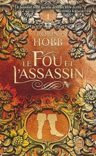 J'AI LU Le Royaume Des Anciens  Le Fou Et L'assassin (French)  Le Fou Et L'assas