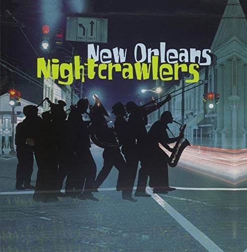 NEW ORLEANS NIGHTCRAWLERS - Self-Titled (2009) - CD - **Mint Condition**