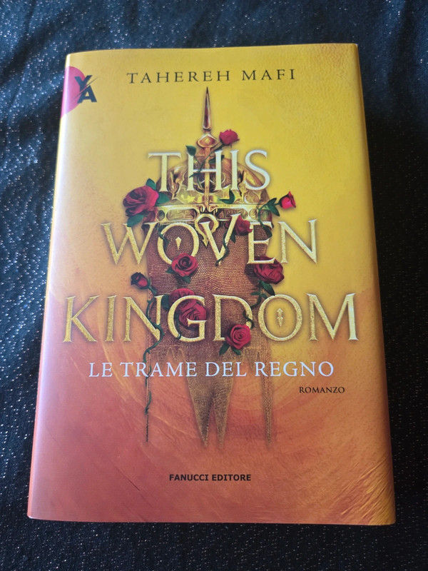 This Woven Kingdom - Le Trame Del Regno - Tahereh Mafi