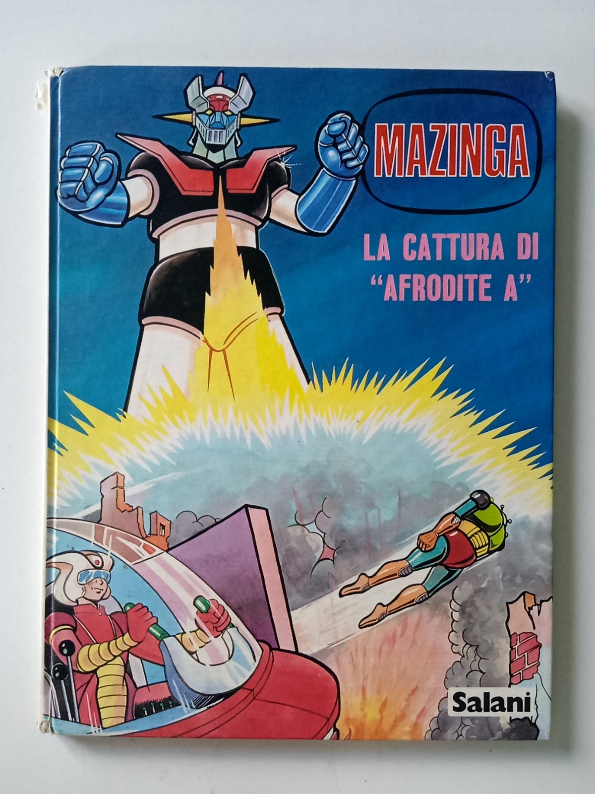 Mazinga- La cattura di Afrodite A.  -Salani 1978-