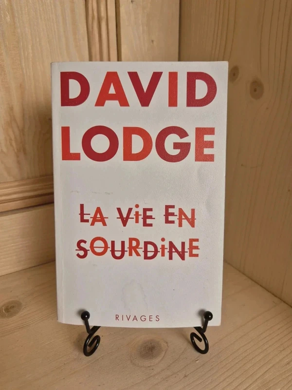 La vie en sourdine de David Lodge