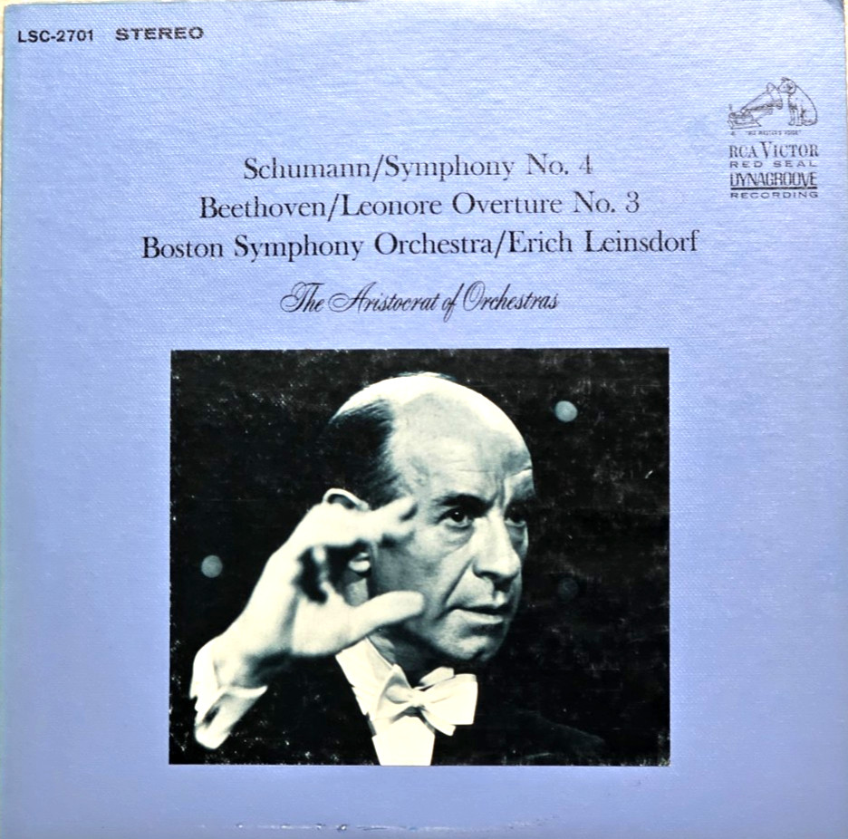 SCHUMANN-Symphony No.4/BEETHOVEN-Leonore No 3-LEINSDORF/BOSTON- RCA LSC 2701