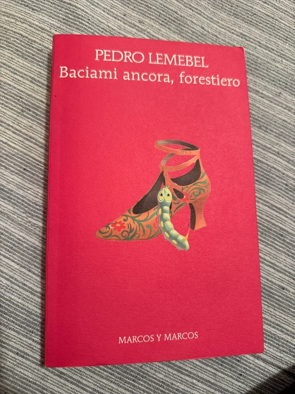 Baciami ancora, forestiero
