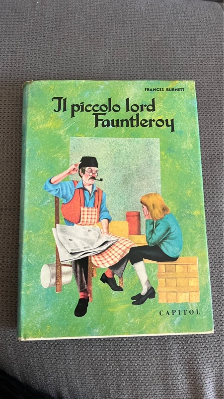 Il piccolo lord Fauntleroy - Frances Burnett - Capitol - Vintage