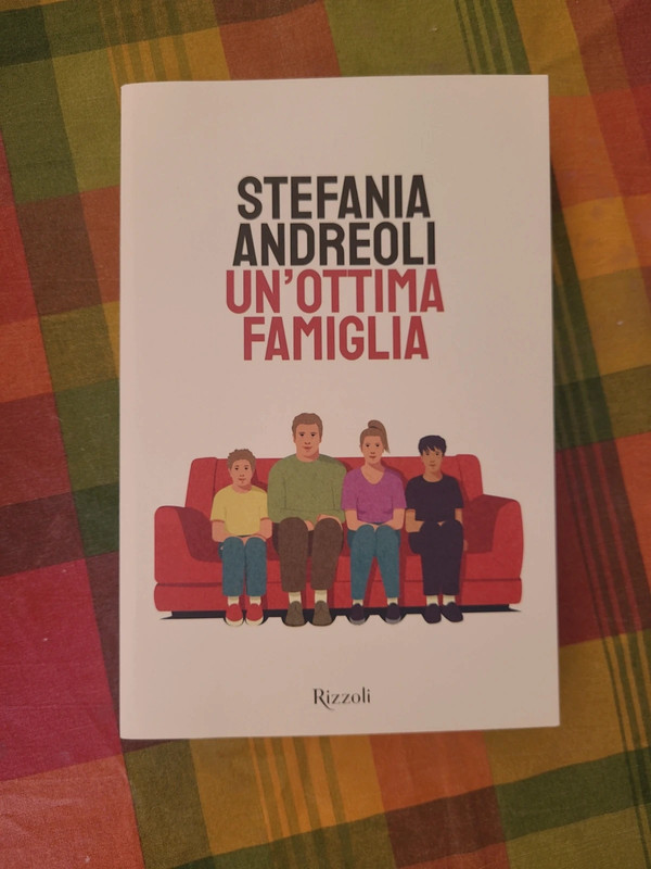 Un ottima famiglia / Stefania Andreoli