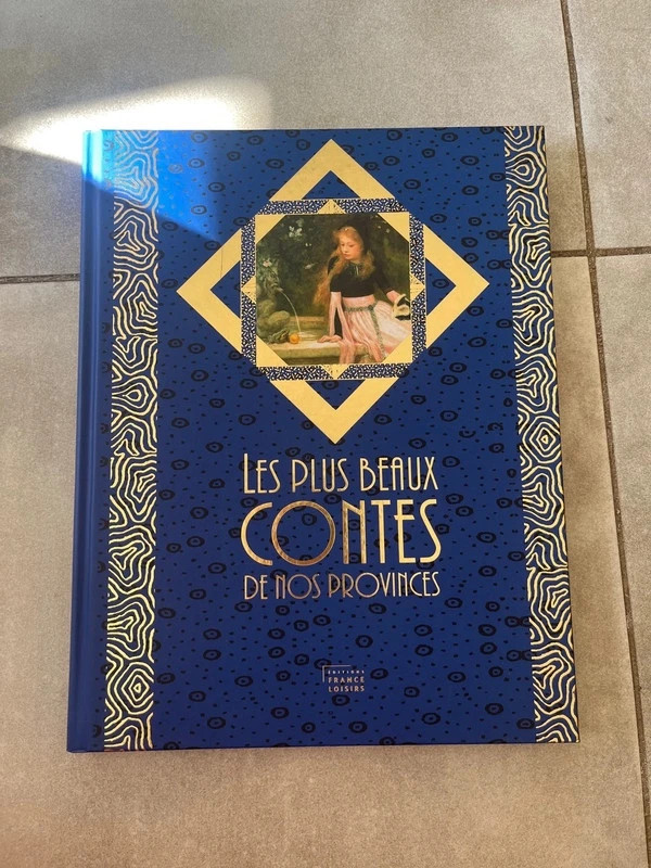 Livre les plus beaux contes de nos provinces