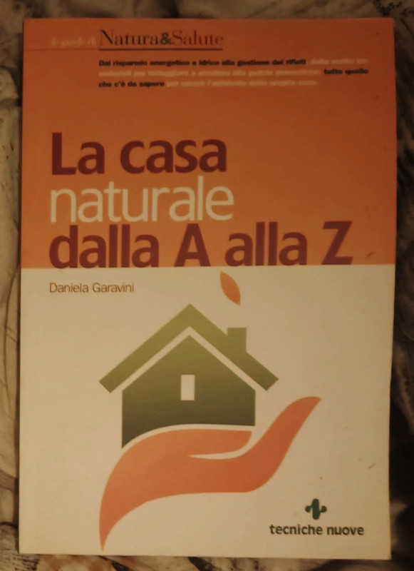 La casa naturale dalla A alla Z