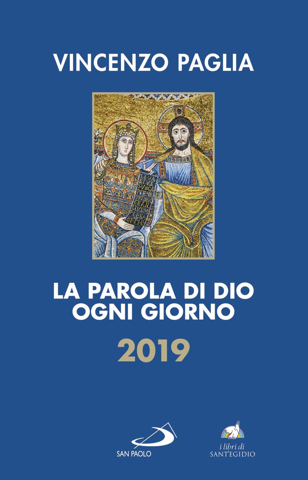 La Parola di Dio ogni giorno 2019 - Commenti Studi esegesi biblica Cristianesimo