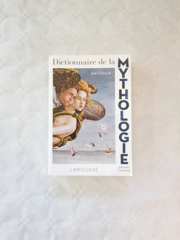 Dictionnaire de la Mythologie Grecque et Romaine - Larousse