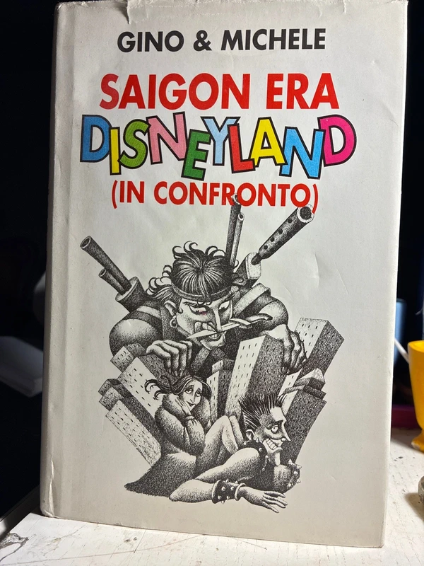 libro Saigon era Disneyland (in confronto)