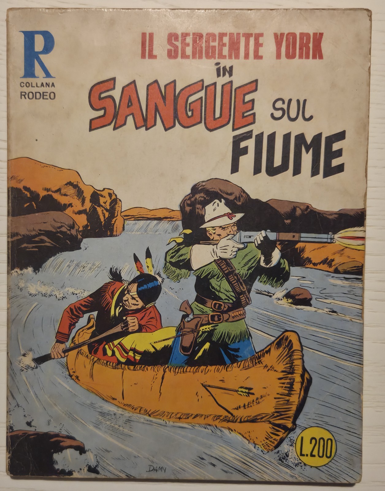 COLLANA RODEO n. 24 Sergente York Sangue sul Fiume 1969 prima edizione Araldo