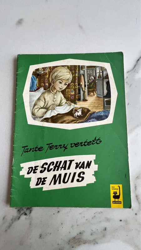 Oud kinderboek – Tante Terry vertelt – De schat van de muis – Uitgeverij Proost