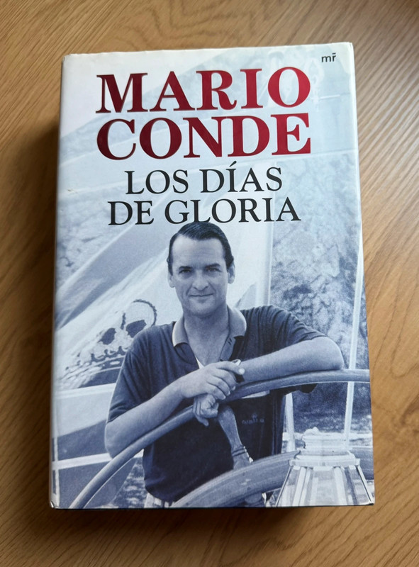 Los días de gloria – Mario Conde