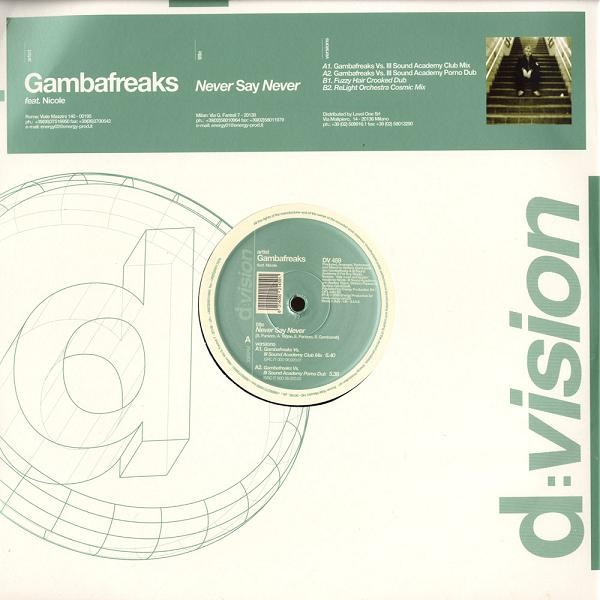 Gambafreaks Feat. Nicole - Never Say Never (12")