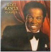 Lou Rawls Classics (650) 9 Track CD Album plus Picture Sleeve Philadelphia Inter