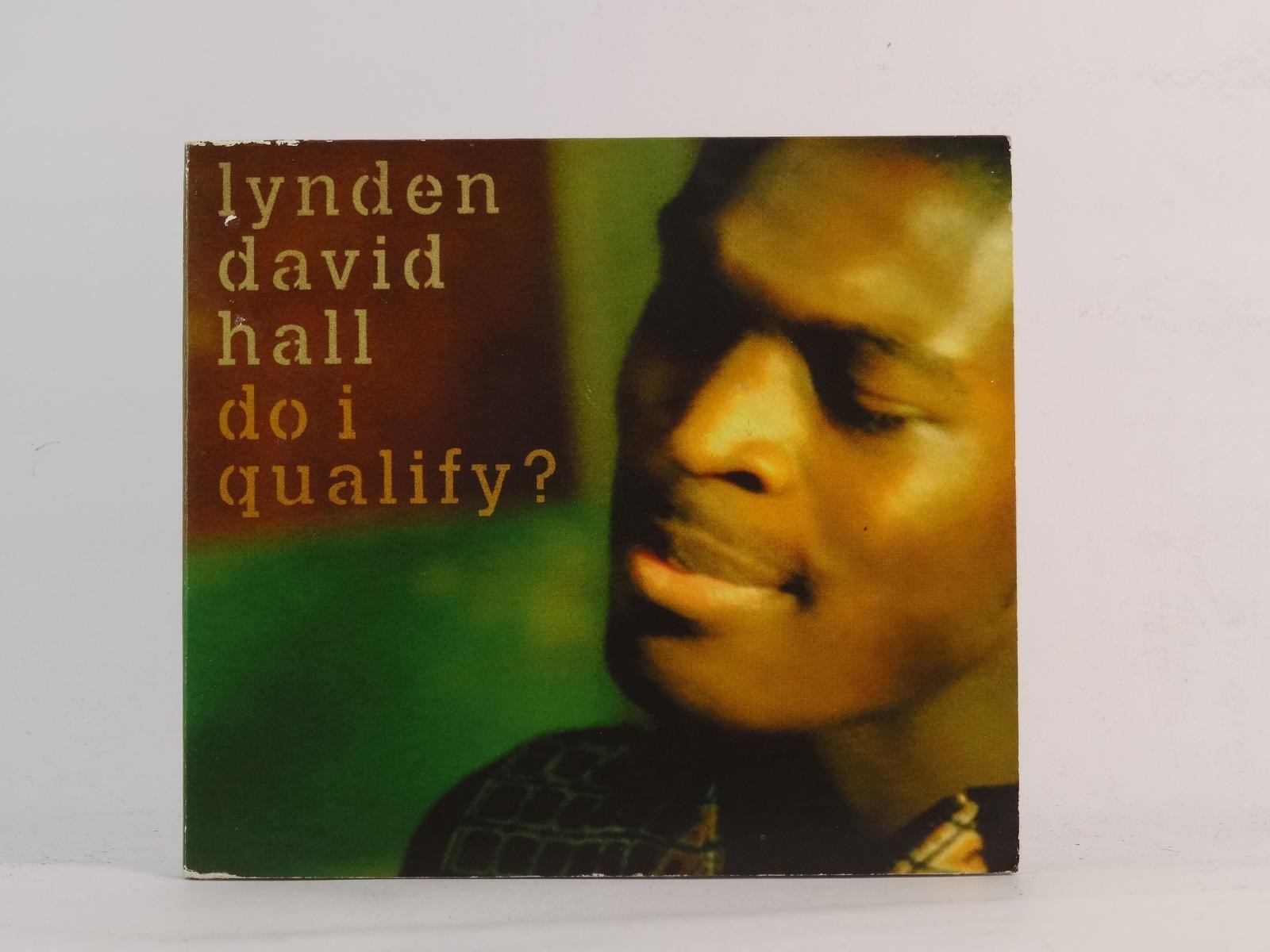 LYNDEN DAVID HALL DO I QUALIFY? (I70) 4 Track CD Single plus Picture Sleeve EMI