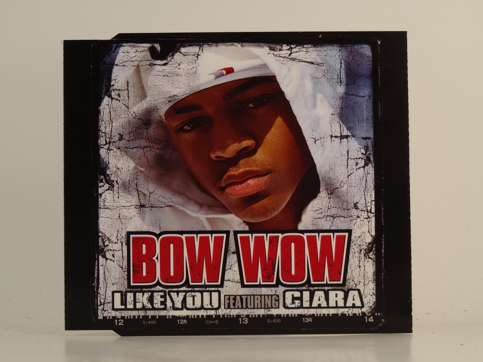BOW WOW FT CIARA LIKE YOU (H1) 3 Track Promo CD Single plus Picture Sleeve SONY