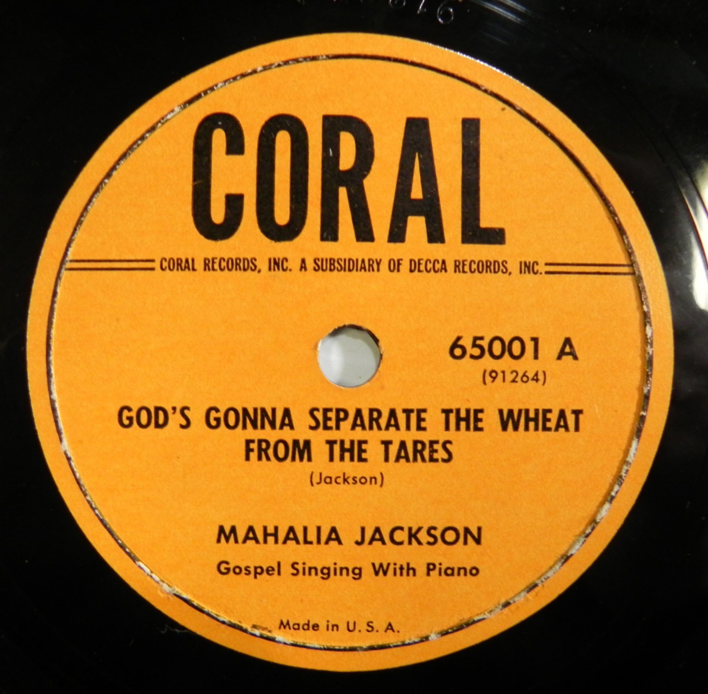 Mahalia Jackson – God's Gonna Separate The Wheat From The Tares Coral 65001 1948