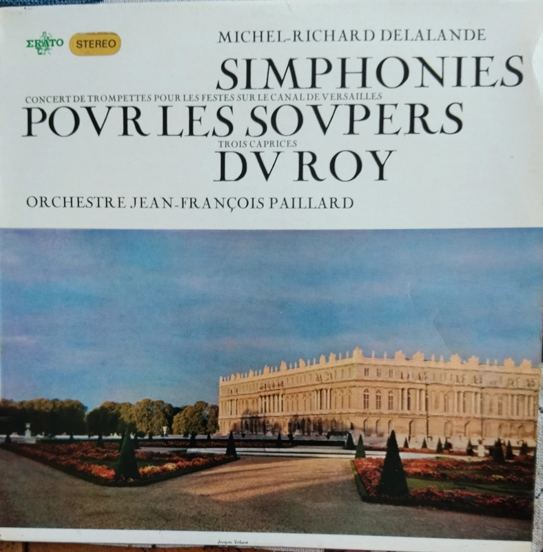Delalande - Simphonies pour les soupers du Roy