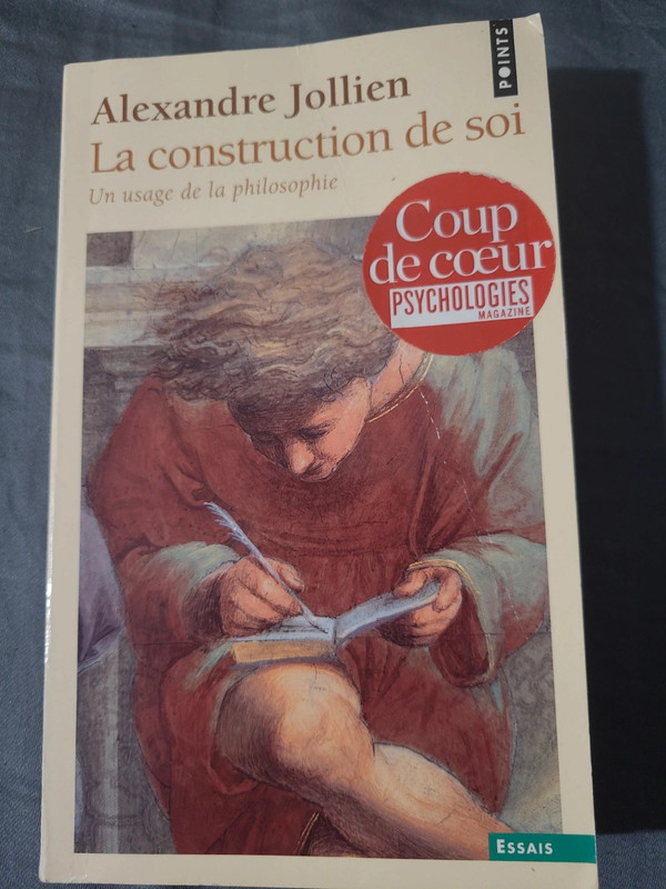 La construction de soi, un usage de la philosophie- Alexandre Jollien