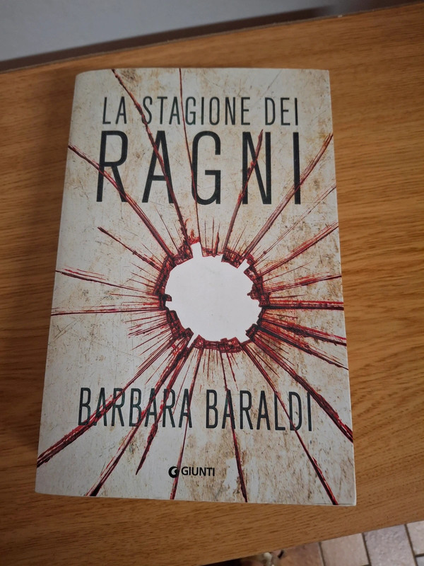 La Stagione Dei Ragni.   Barbara Baraldi