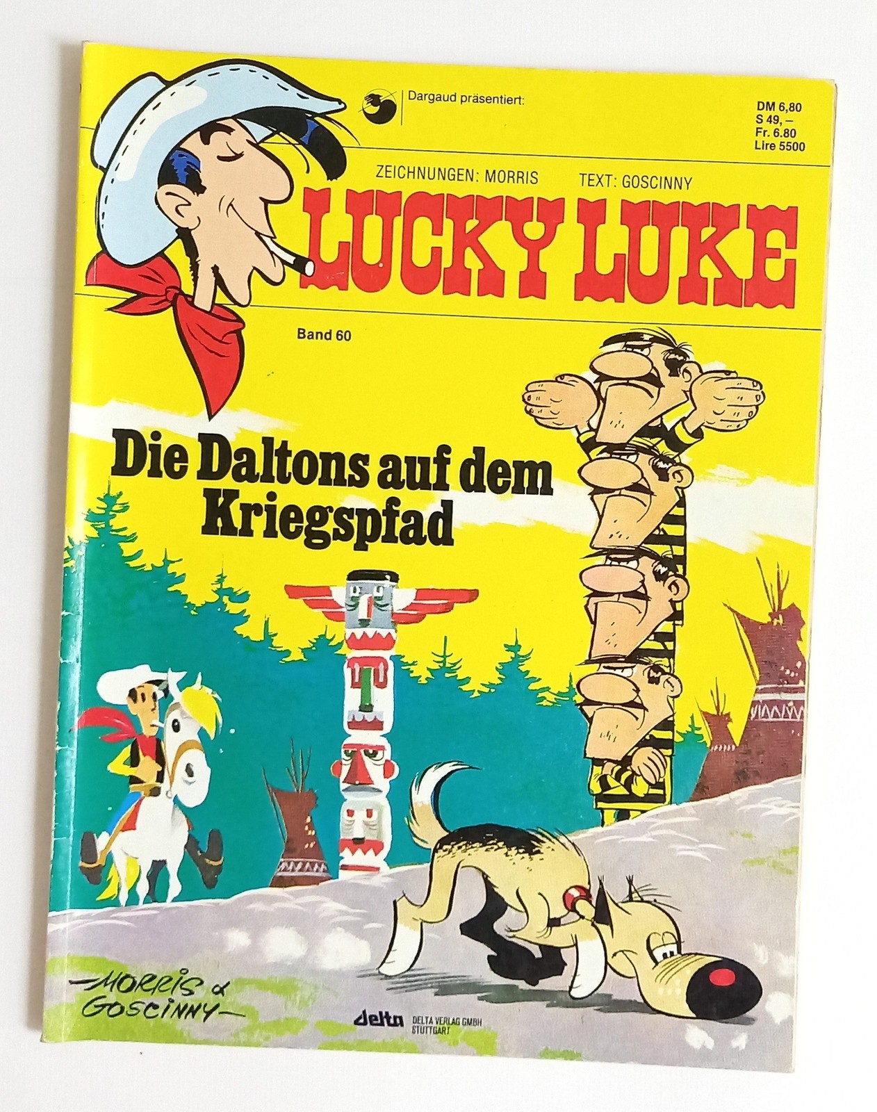 Lucky Luke Volume 60 - I Dalton sul Sentiero di Guerra - Morris Goscinny - Vintage